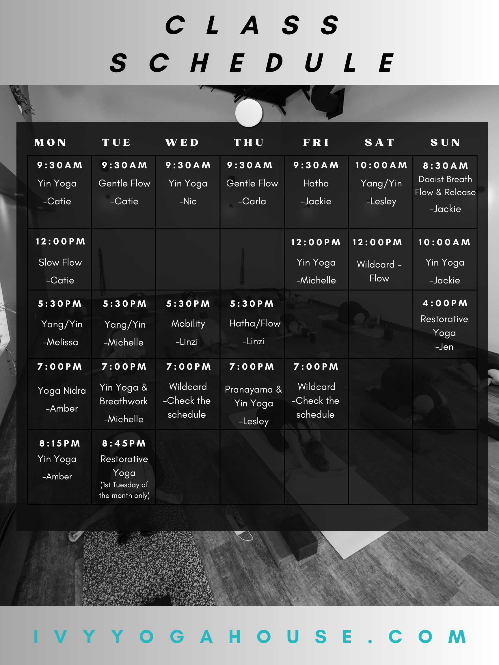 Ivy Yoga House weekly class schedule